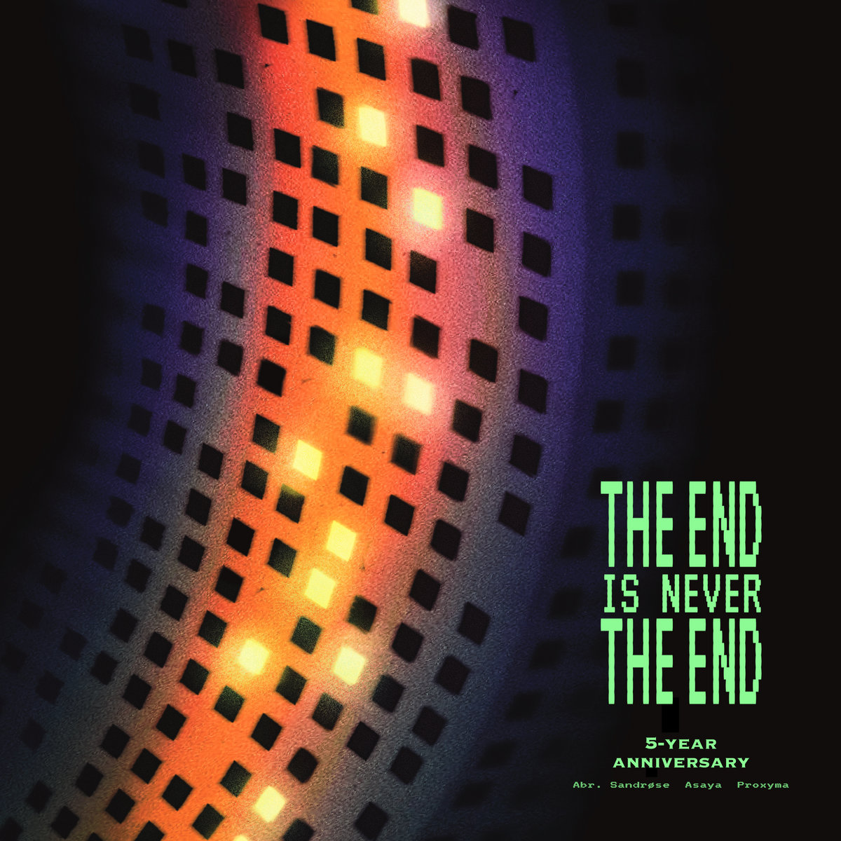 The End Is Never The End — Abr. — Mastered by O.N.L