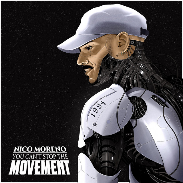 You Can't Stop The Movement — Nico Moreno — Mastered by O.N.L
